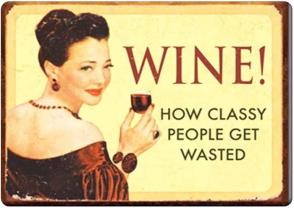 wineclassypeoplegetwasted